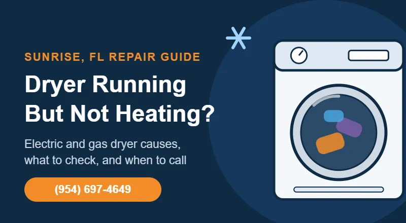Clothes dryer tumbling but not heating, Sunrise FL dryer repair guide for electric and gas dryers